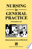 Nursing in general practice : a foundation text /