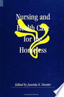 Nursing and health care for the homeless /