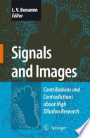 Signals and images : contributions and contradictions about high dilution research /