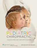 Pediatric chiropractic /