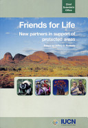 Friends for life : new partners in support of protected areas /