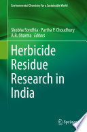 Herbicide Residue Research in India /
