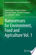 Nanosensors for Environment, Food and Agriculture Vol. 1 /