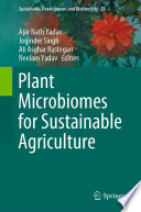 Plant Microbiomes for Sustainable Agriculture /