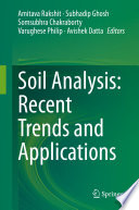 Soil Analysis: Recent Trends and Applications /