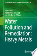 Water Pollution and Remediation: Heavy Metals /