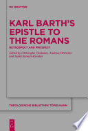 Karl Barth's Epistle to the Romans : retrospect and prospect /