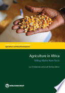 Agriculture in Africa : telling myths from facts /