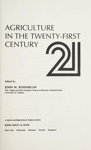 Agriculture in the twenty-first century /