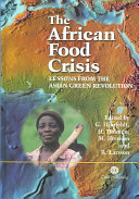 The African food crisis : lessons from the Asian Green Revolution /