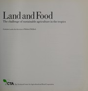 Land and food : the challenge of sustainable agriculture in the tropics.