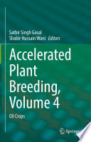 Accelerated Plant Breeding, Volume 4 : Oil Crops /