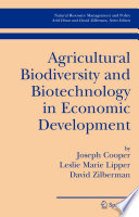 Agricultural biodiversity and biotechnology in economic development /
