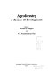 Agroforestry : a decade of development /