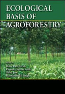 Ecological basis of agroforestry /