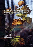 North American agroforestry : an integrated science and practice /