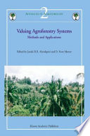 Valuing agroforestry systems : methods and applications /