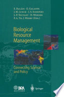 Biological resource management connecting science and policy /