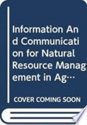 Information and communication for natural resource management in agriculture : a training sourcebook /