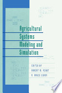 Agricultural Systems Modeling and Simulation /