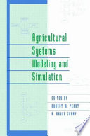 Agricultural systems modeling and simulation /