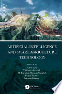 Artificial Intelligence and Smart Agriculture Technology.