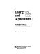 Energy and agriculture : a classified title list to the microfiche collection /