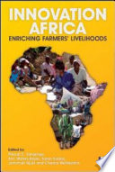 Innovation Africa : enriching farmers' livelihoods /