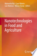 Nanotechnologies in food and agriculture /