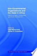 Non-governmental organizations and the state in Africa : rethinking roles in sustainable agricultural development /