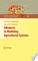 Advances in modeling agricultural systems /