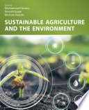 Sustainable agriculture and the environment /