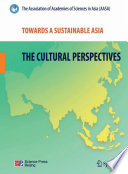 Towards a sustainable Asia : the cultural perspectives /