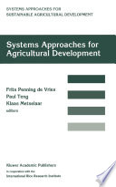 Systems approaches for agricultural development : proceedings of the International Symposium on Systems Approaches for Agricultural Development, 2-6 December 1991, Bangkok, Thailand /