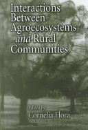 Interactions between agroecosystems and rural communities /