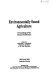 Environmentally sound agriculture : proceedings of the second conference, 20-22 April 1994, Orlando, Florida /
