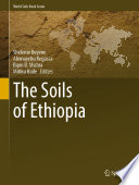 The Soils of Ethiopia /