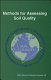 Methods for assessing soil quality /