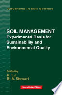 Soil management : experimental basis for sustainability and environmental quality /