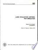 Land evaluation criteria for irrigation : report of an expert consultation held in Rome 27 February - 2 March 1979.