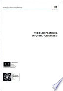 The European soil information system : proceedings of a Technical Consultation, Rome, Italy, 2-3 September 1999 /