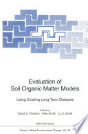 Evaluation of soil organic matter models : using existing long-term datasets /
