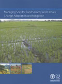 International Symposium on Managing Soils for Food Security and Climate Change Adaptation and Mitigation /