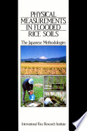 Physical measurements in flooded rice soils : the Japanese methodologies.