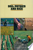 Soil physics and rice.