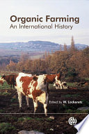 Organic farming : an international history /