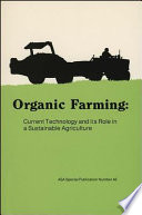 Organic farming : the ecological system /