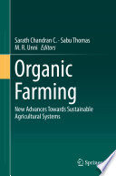 Organic Farming : New Advances Towards Sustainable Agricultural Systems  /