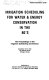 Irrigation scheduling for water & energy conservation in the 80's : the proceedings of the Irrigation Scheduling Conference, December 14-15, 1981, the Palmer House, Chicago, Illinois.