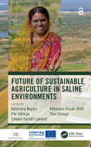 Future of sustainable agriculture in saline environments /